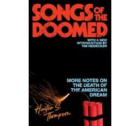 Songs of the Doomed: More Notes on the Death of the American Dream