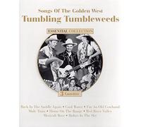 Songs Of The Golden West: Tumbling Tumbleweeds (Essential Collection)