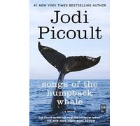 Songs of the Humpback Whale: A Novel