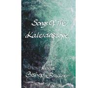 Songs Of The Kaleidoscope