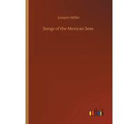 Songs Of The Mexican Seas