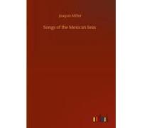 Songs Of The Mexican Seas