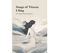 Songs of Vitasta I sing