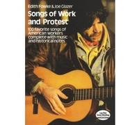 Songs of Work and Protest Edith Fowke (Auteur)