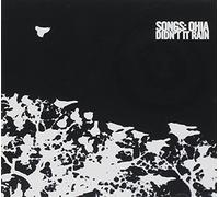 Songs : Ohia - Didn't It Rain