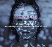 Songs/Poem of a Cell Vol 1