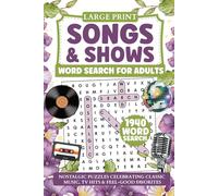 Songs & Shows Word Search for Adults: Nostalgic Puzzles Celebrating Classic Music, TV Hits & Feel-Good Favorites