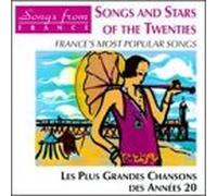 Songs & Stars of the Twenties - France's Most Popular Songs