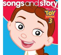 Songs & Story: Toy Story 3