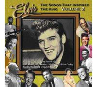 Elvis Presley - Songs That Inspired The King 2 [Import]