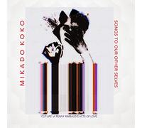 Mikado Koko – Songs to Our Other Sleeves – CD