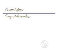 Scritti Politti – Songs to Remember – CD