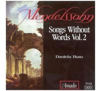 Mendelssohn, F. – Songs Without Words, Volume 2 – Alliance