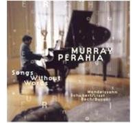 Murray Perahia – Songs Without Words : Mendelssohn, Schubert, Liszt, Bach, Busoni – Sony