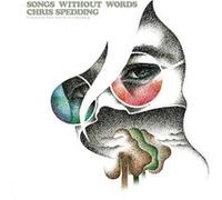 Chris Spedding – Songs Without Words – CD – Édition remasterisée – Esoteric