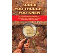 Songs You Thought You Knew: Examining Transmutations in Standard and Jazz Compositions