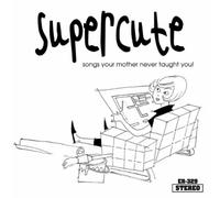 Songs Your Mother Never [Import]