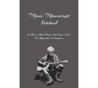 Songwriter’s Music Notebook: 12-Stave Manuscript & Lined Pages for Lyrics, Notes & Song Ideas | Fun Composition Journal for Teens & Young Creators (6x9, 120 Pages)
