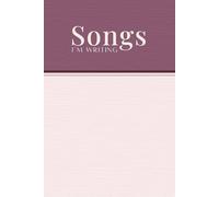 Songwriting Journal: Notebook for Lyrics and Music | Songwriter Notebook with Staff Paper and Lined Pages