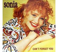 Sonia - Can't Forget You (6:05min, 1989) [Import]