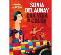 Sonia Delaunay: una vida de color
