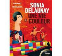 Sonia Delaunay: Une vie en couleur
