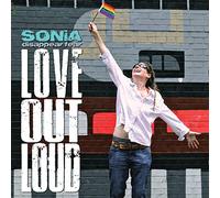 Sonia Disappear Fear - Love Out Loud [Import]