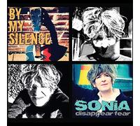 Sonia Disapper Fear - by My Silence