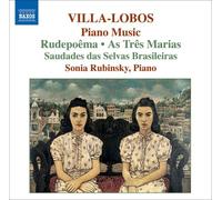 Sonia Rubinsky - Piano Music 6: Rudepoema / As Tres Marias [New CD]