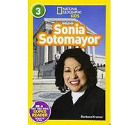 Sonia Sotomayor (National Geographic Kids Readers, Level 3)