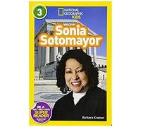 Sonia Sotomayor (National Geographic Kids Readers, Level 3)