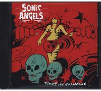 Sonic Angels - Times are Changing