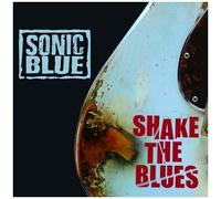 Sonic Blue - Shake The Blues [Compact Discs] Uk - Import