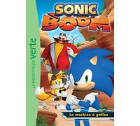 Sonic Boom 02 - La machine à gaffes