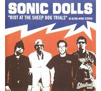Sonic Dolls - Riot at The Sheep Dog Trials
