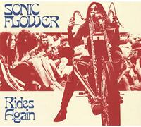 Sonic Flower - Rides Again [Import]