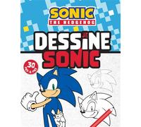 Sonic - Je dessine Sonic - SEGA - Hachette Jeunesse - broché - Document jeunesse