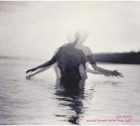 Sonic, Lea - Sound Travels Faster Than [Import]