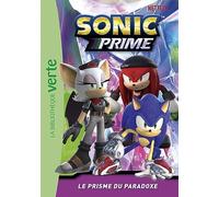 Sonic Prime 02 - Le Prisme du Paradoxe