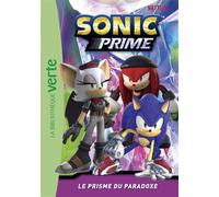 Sonic Prime 02 - Le Prisme du Paradoxe - SEGA - Bb Rose Verte - Poche - Roman cadet