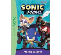 Sonic Prime 06 - Pas seul au monde