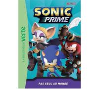 Sonic Prime 06 - Pas seul au monde - SEGA - Bb Rose Verte - Poche - Roman cadet