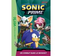Sonic Prime 09 - Un combat dans le Bosquet - SEGA - Bb Rose Verte - Poche - Roman cadet