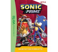 Sonic Prime, Tome 14 - On ne fait pas d'omelette... - SEGA - Bb Rose Verte - Poche - Roman cadet