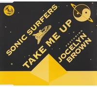 Sonic Surfers – Take Me Up – CD (UK, A&M, 1992) – Import – 5 versions – avec Jocelyn Brown