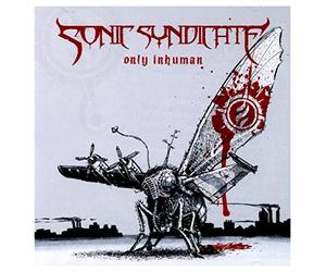 Sonic Syndicate - Only Inhuman