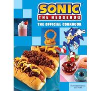 Ian Flynn et Victoria Rosenthal – Sonic the Hedgehog: The Official Cookbook – Relié