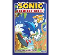 Ian Flynn – Sonic the Hedgehog, Vol. 1 : ¡Consecuencias! – Fallout – Édition espagnole