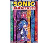 Sonic the Hedgehog, Vol. 7 : Tout ou rien