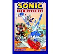 Sonic The Hedgehog Volume 5 Crisis City by Ian Flynn Ian Flynn (Auteur)